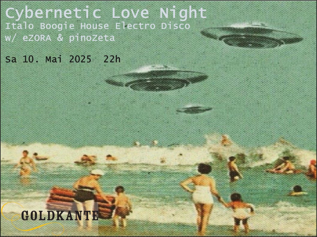 Cybernetic Love Night 1